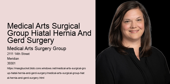 Medical Arts Surgical Group Hiatal Hernia And Gerd Surgery